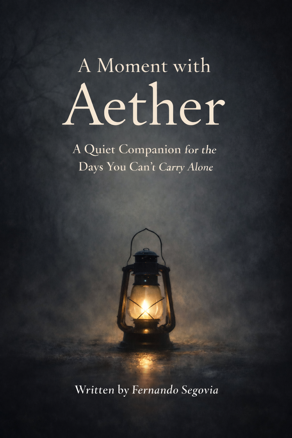 A Moment with Aether (EPUB Edition) A Quiet Companion for the Days You Can’t Carry Alone